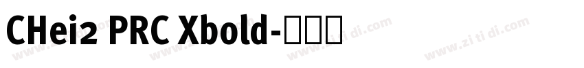 CHei2 PRC Xbold字体转换